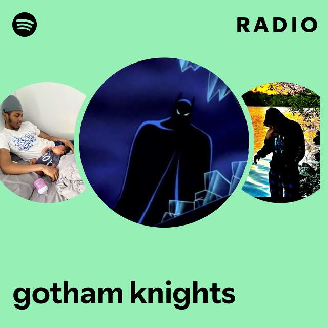 gotham knights Radio