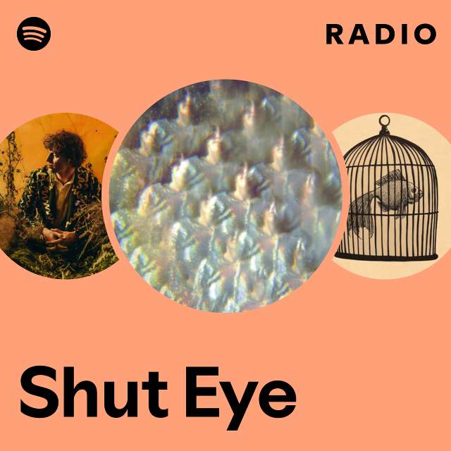 Shut Eye Radio