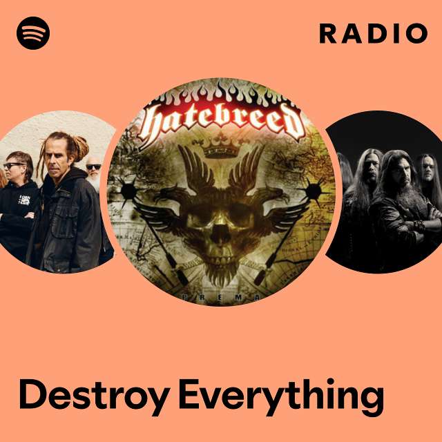 Destroy Everything Radio