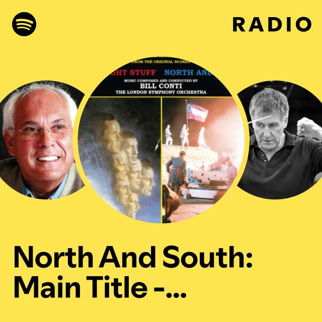 North And South: Main Title - From "North And South" Radio