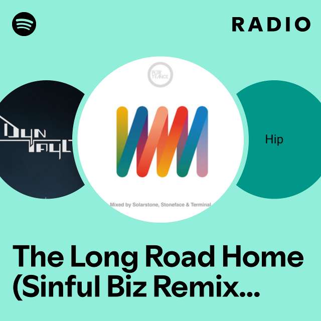 The Long Road Home (Sinful Biz Remix - Solarstone Edit) - Mixed Radio