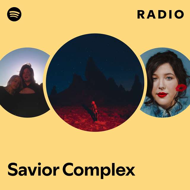 Savior Complex Radio