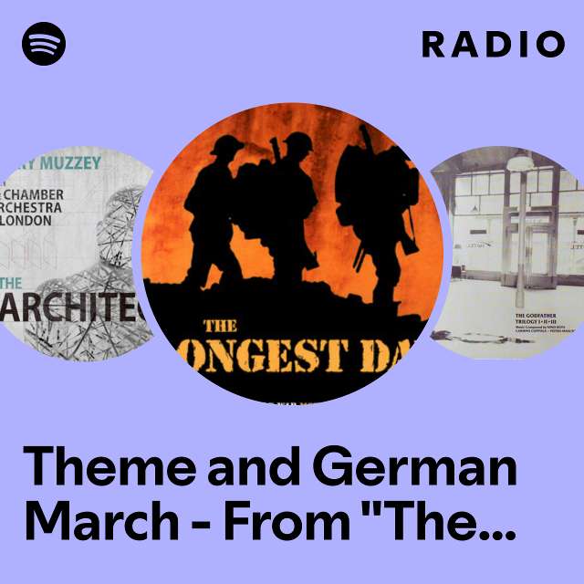 Theme and German March - From "The World at War" Radio
