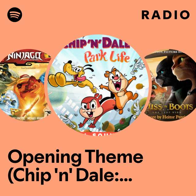 Opening Theme (Chip 'n' Dale: Park Life) Radio