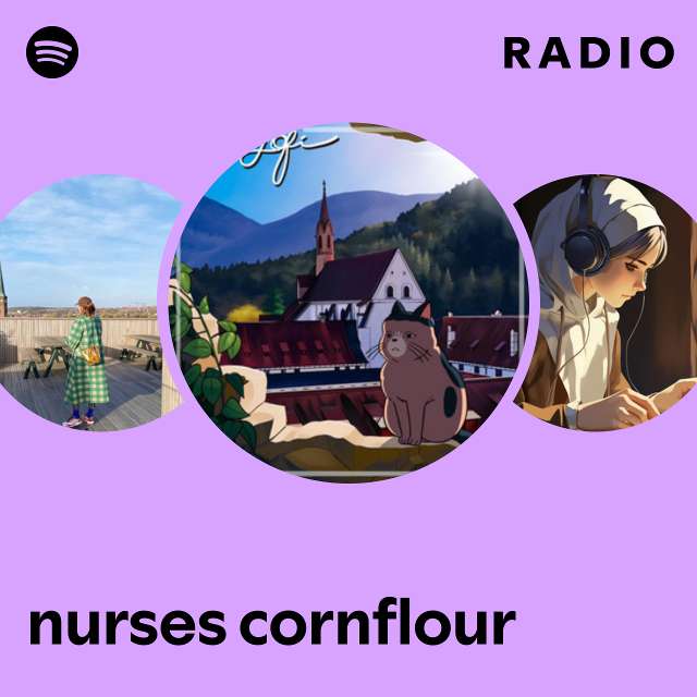 nurses cornflour Radio