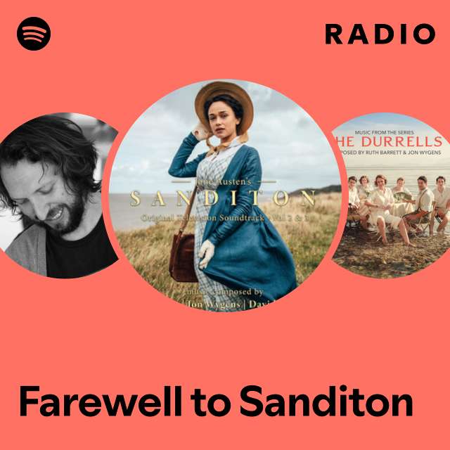 Farewell to Sanditon Radio