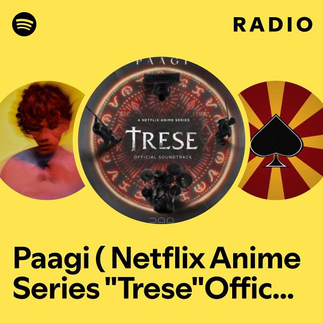 Paagi ( Netflix Anime Series "Trese"Official Soundtrack) Radio