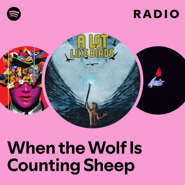 When the Wolf Is Counting Sheep Radio