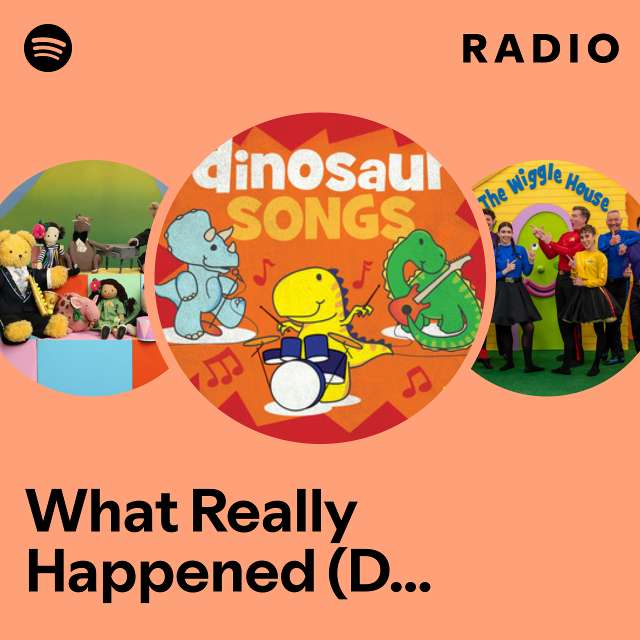 What Really Happened (Dinosaur Detectives) Radio