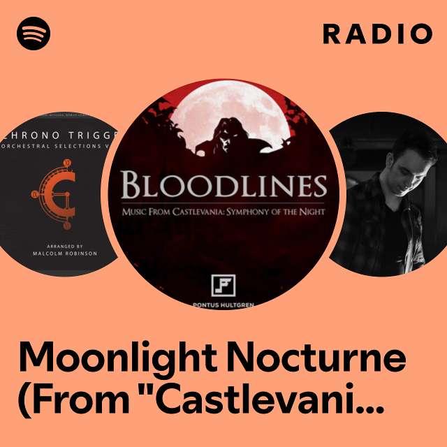 Moonlight Nocturne (From "Castlevania: Symphony of the NIght") Radio