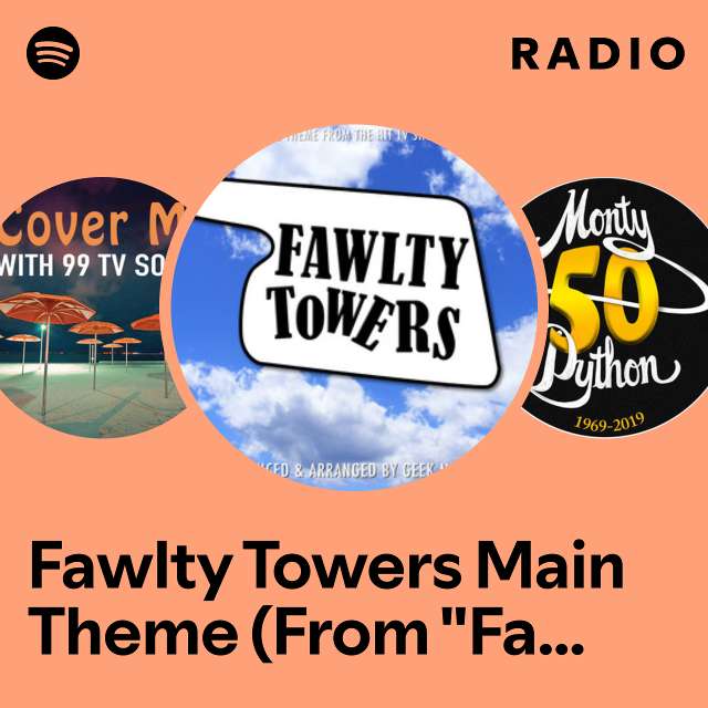 Fawlty Towers Main Theme (From "Fawlty Towers") Radio