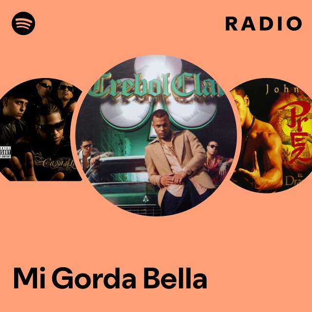 Mi Gorda Bella Radio