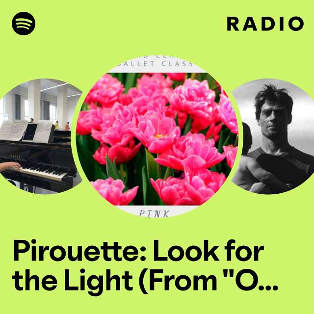 Pirouette: Look for the Light (From "Only Murders in the Building") Radio
