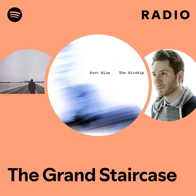 The Grand Staircase Radio
