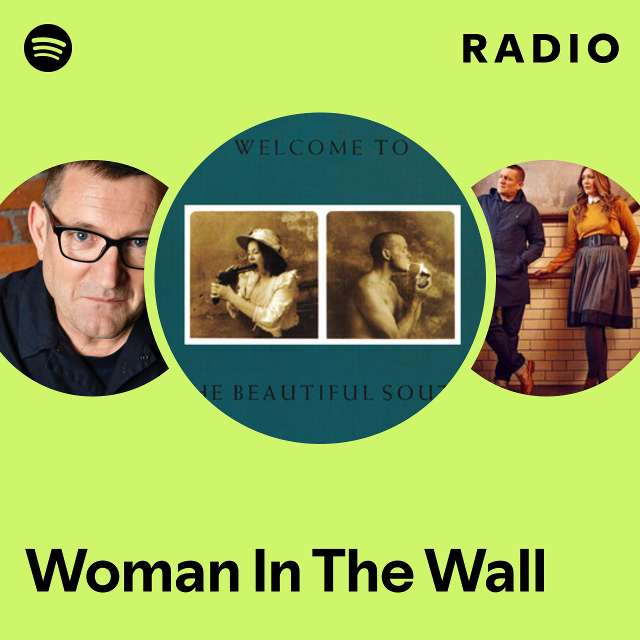 Woman In The Wall Radio