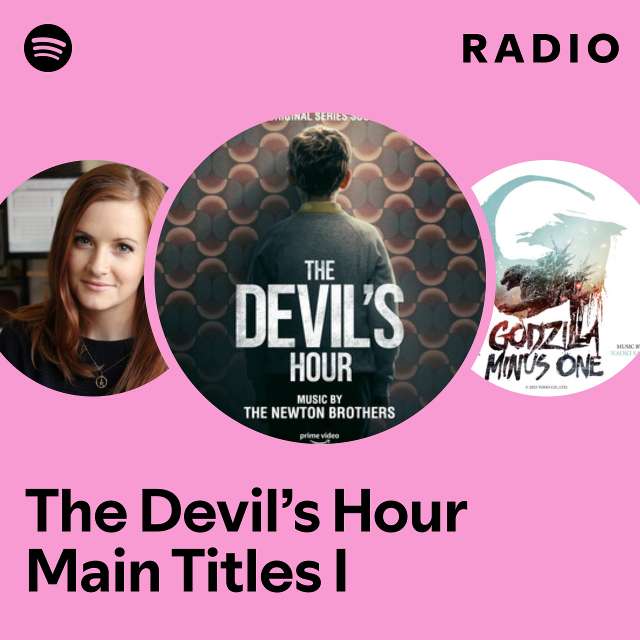 The Devil’s Hour Main Titles I Radio
