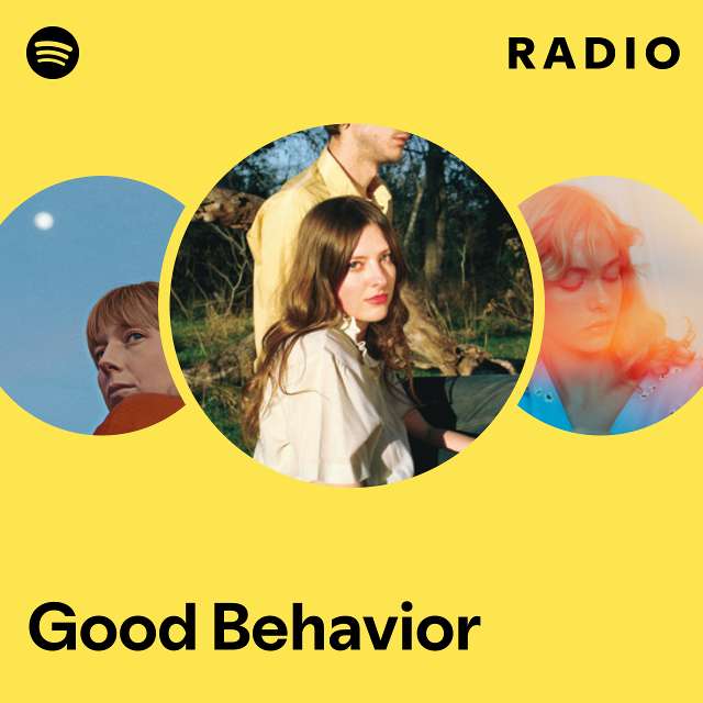 Good Behavior Radio
