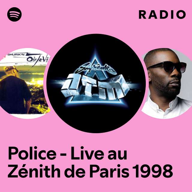 Police - Live au Zénith de Paris 1998 Radio